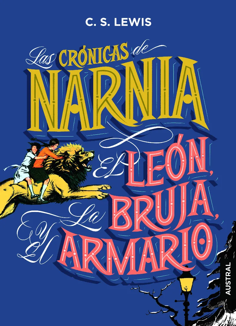 CRONICAS DE NARNIA: EL LEON, LA BRUJA Y EL ARMARIO, LAS