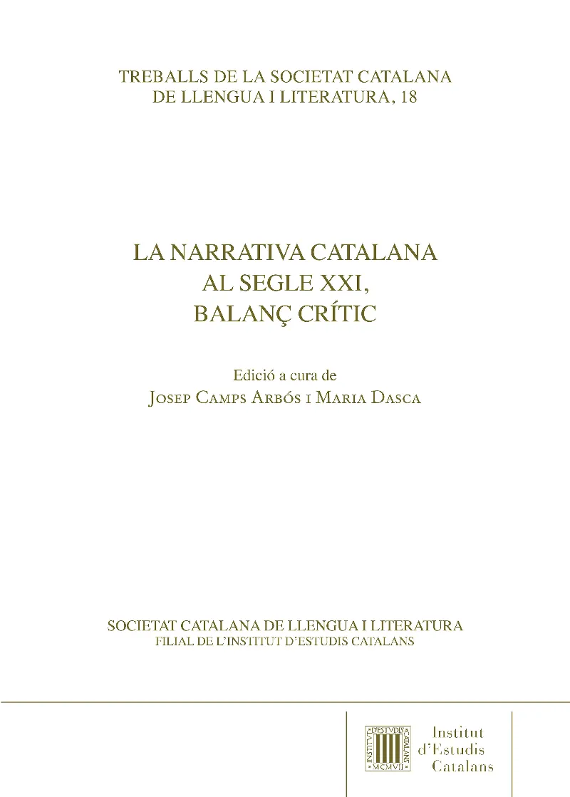 NARRATIVA CATALANA AL SEGLE XXI, LA