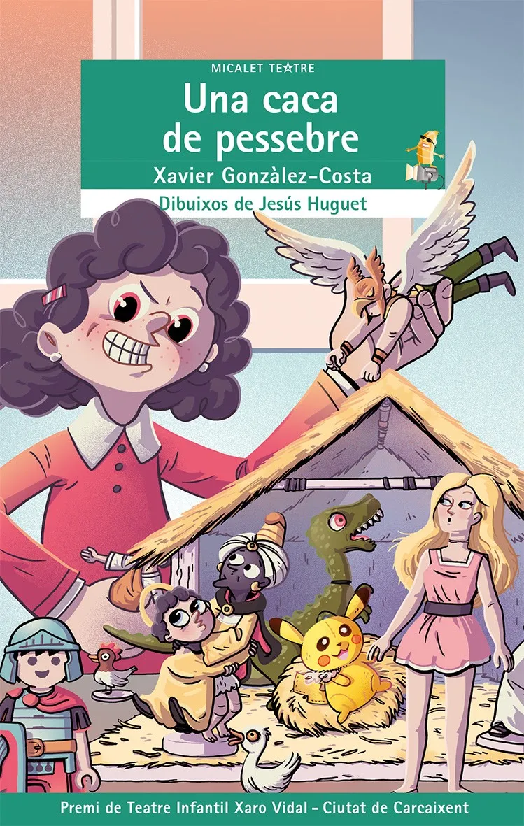 CACA DE PESSEBRE, UNA (PREMI TEATRE INFANTIL XARO VIDAL 2018)