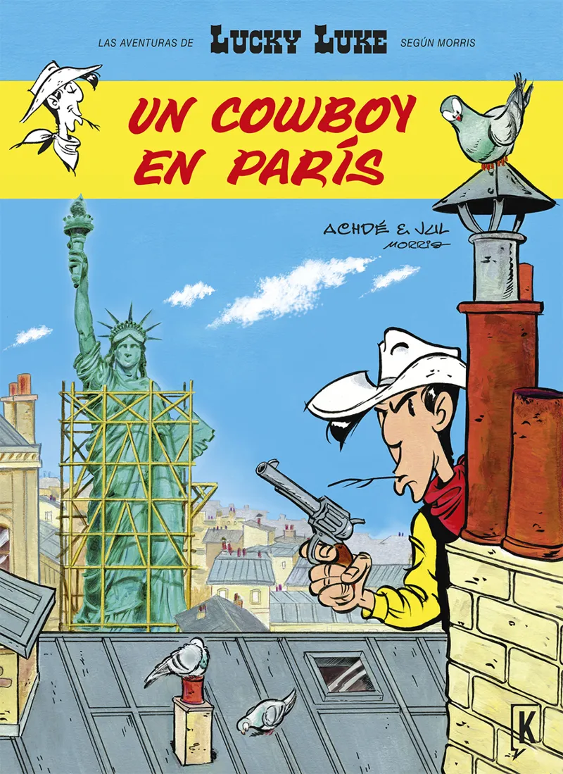LUCKY LUKE SEGUN MORRIS 007: UN COWBOY EN PARIS
