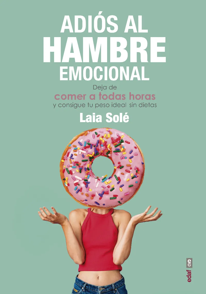 ADIOS AL HAMBRE EMOCIONAL