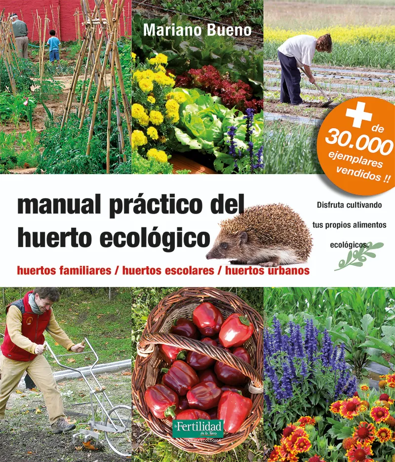 MANUAL PRACTICO DEL HUERTO ECOLOGICO