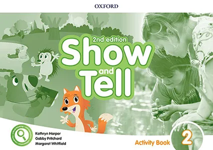 OXFORD SHOW AND TELL 1 ACTIVITY BOOK 2 ACTIVITY BOOK 2ED