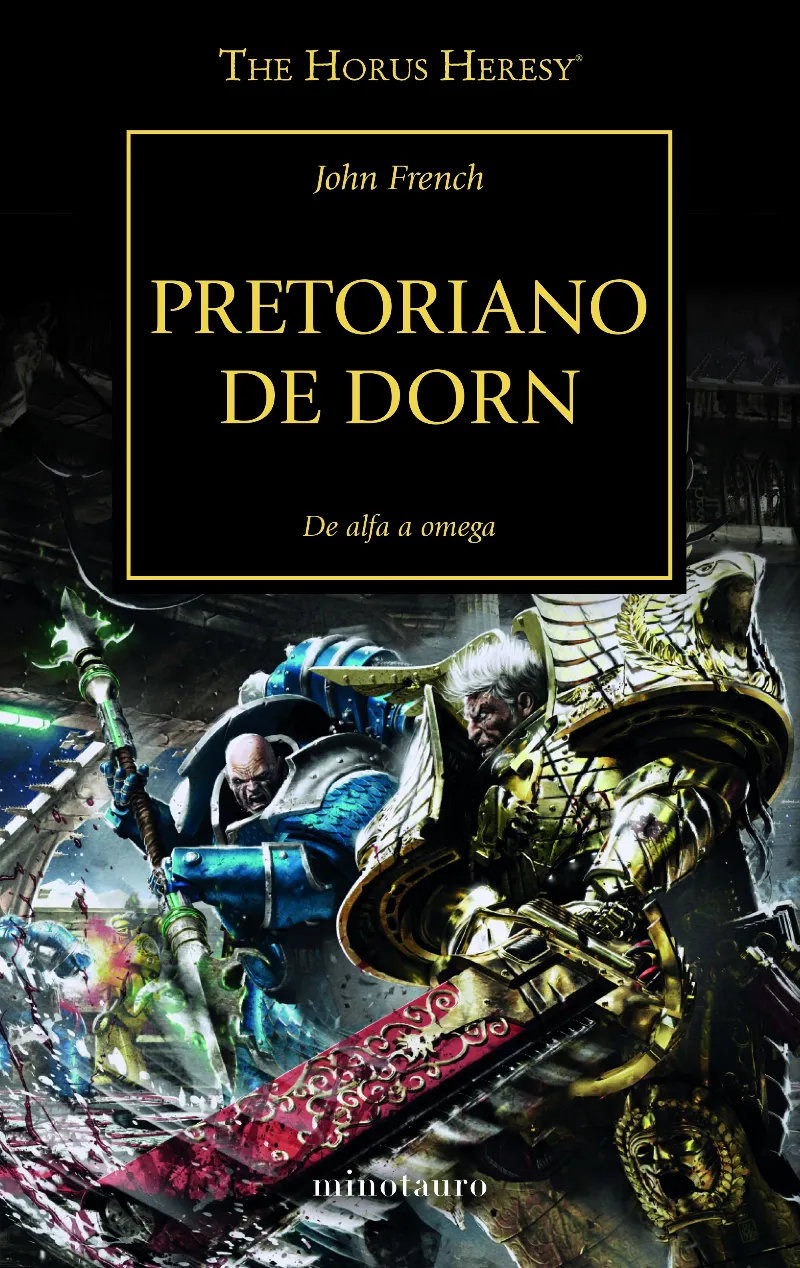 PRETORIANO DE DORN -DE ALFA A OMEGA-