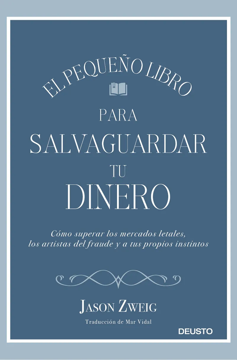 PEQUEÑO LIBRO PARA SALVAGUARDAR TU DINERO