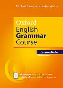 OXFORD ENGLISH GRAMMARCOURSE INT SB W/KEY PK REV