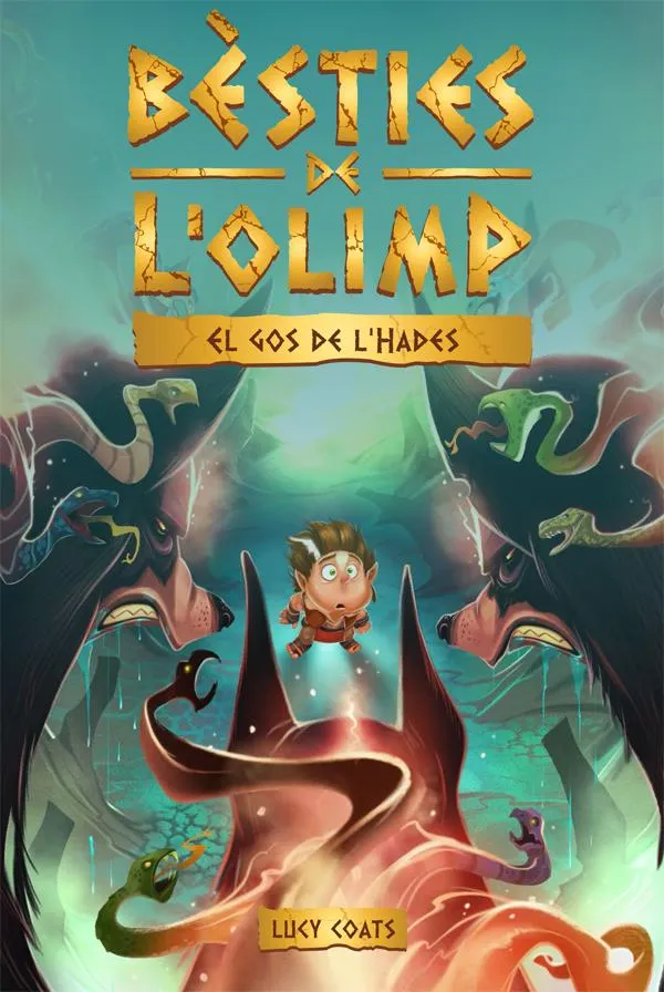BESTIES DE L'OLIMP 02 -EL GOS D'HADES-