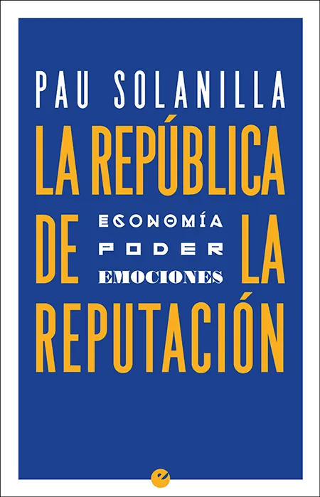 REPUBLICA DE LA REPUTACION, LA