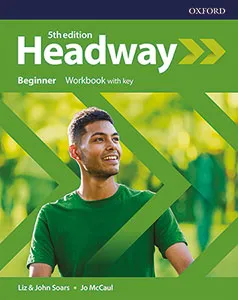 HEADWAY BEGINNER WB WITH KEY 5E