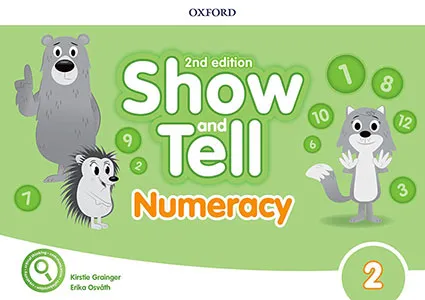 OXFORD SHOW AND TELL 1 ACTIVITY BOOK 2 NUMERACY BOOK 2ED