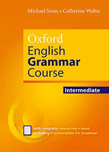 OXFORD ENGLISH GRAMMARCOURSE INT SB WO/KEY PK REV