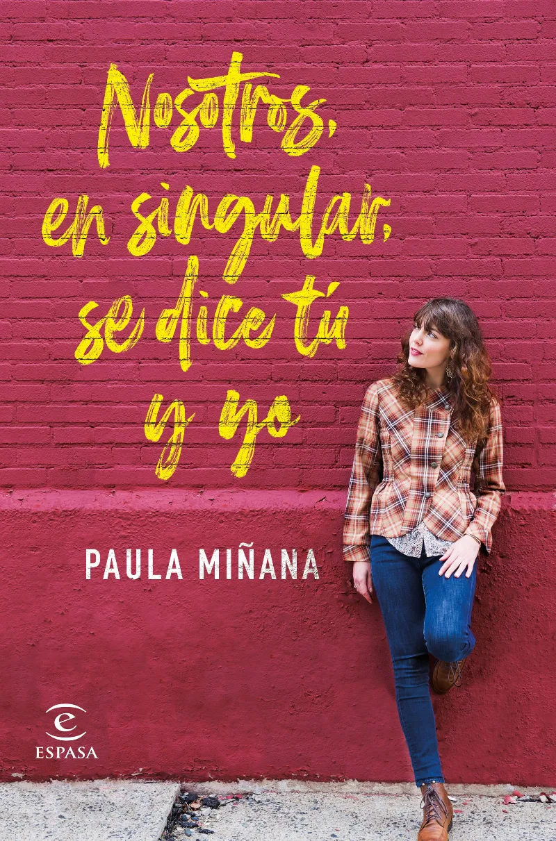 NOSOTROS EN SINGULAR SE DICE TU Y YO