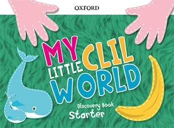 MY LITTLE CLIL WORLD START CB PK