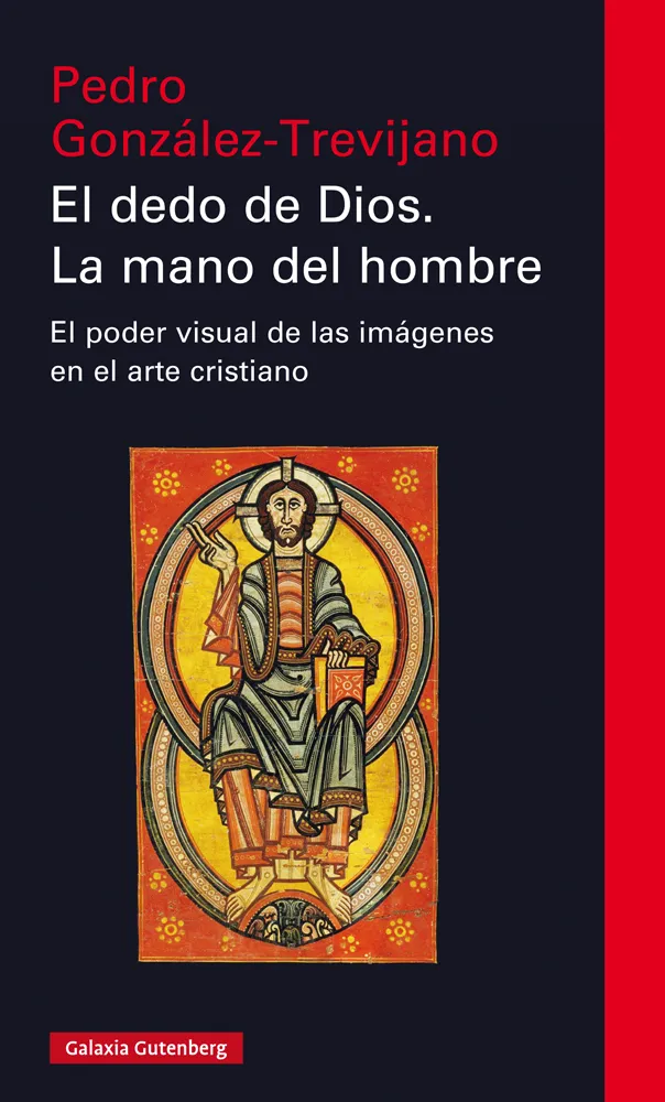 DEDO DE DIOS, EL. LA MANO DEL HOMBRE