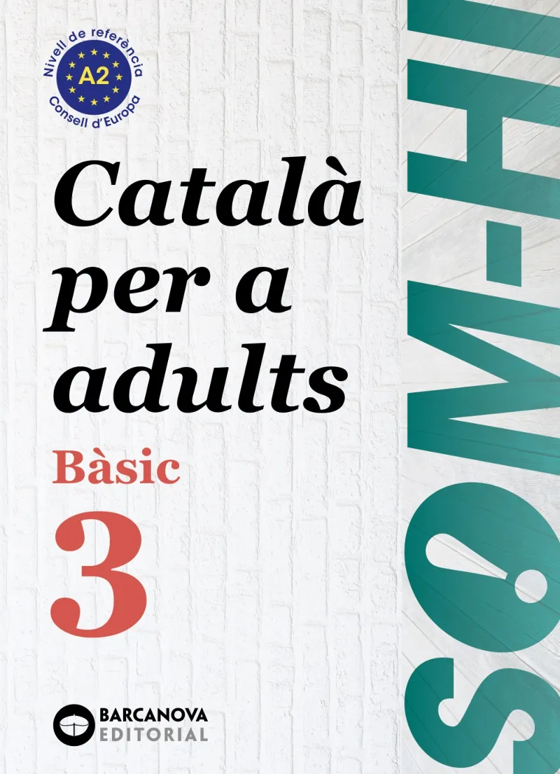 SOM-HI! BASIC 3. CATALÀ PER A ADULTS