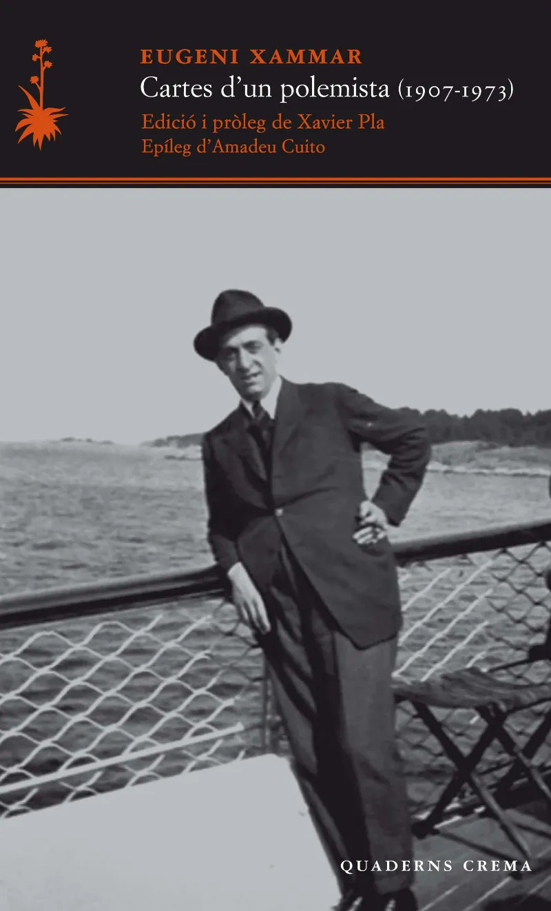 CARTES D'UN POLEMISTA 1907-1973
