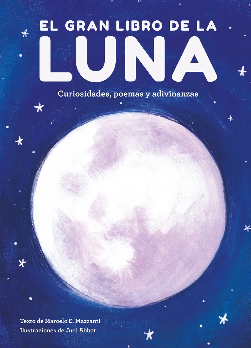 GRAN LIBRO DE LA LUNA, EL - CURIOSIDADES POEMAS Y ADIVINANZAS -