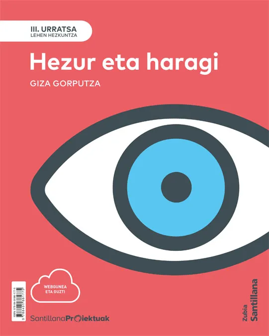 III URRATSA HEZUR ETA HARAGI. GIZA GORPUTZA