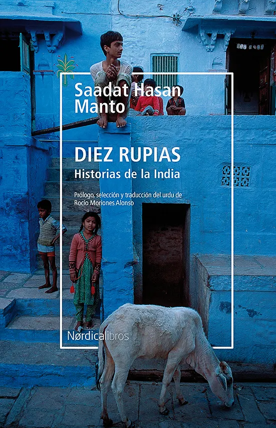 DIEZ RUPIAS, HISTORIAS DE LA INDIA