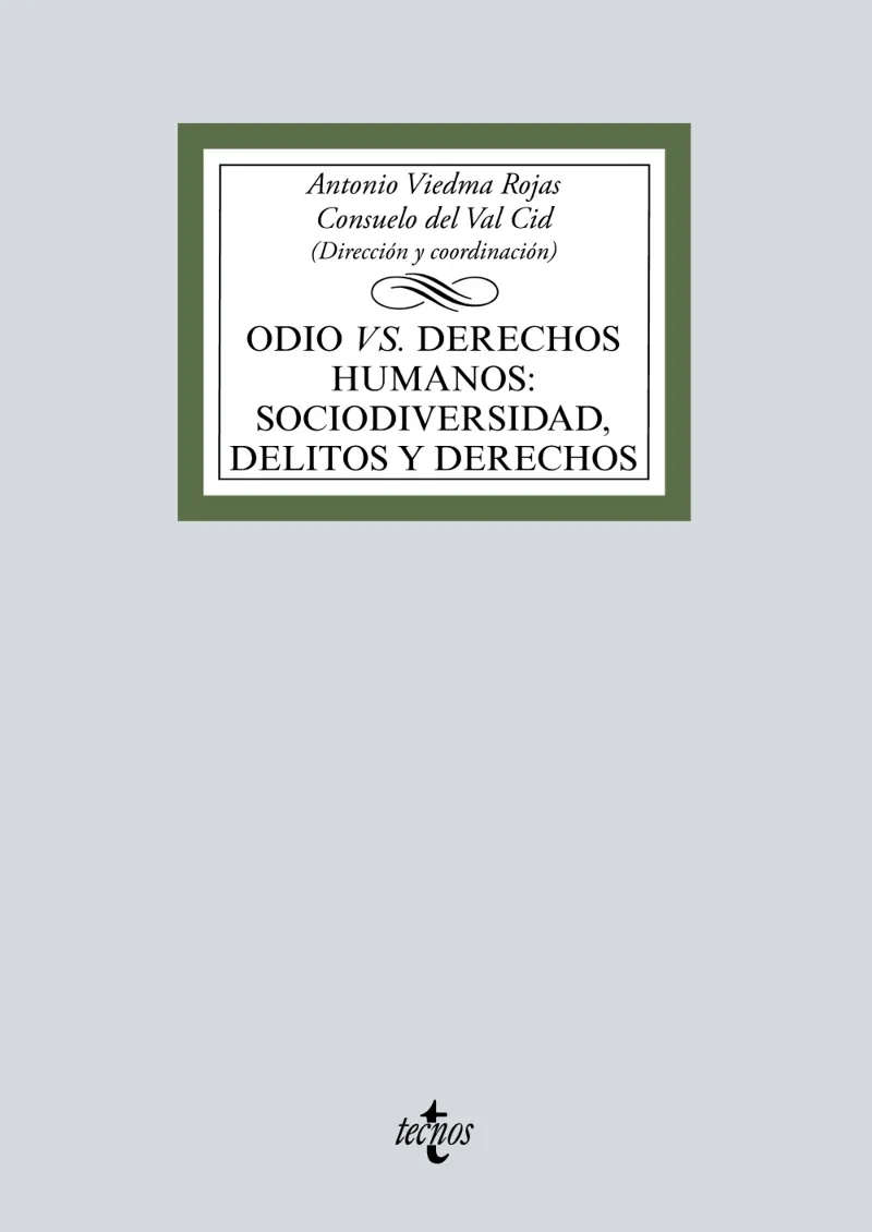 ODIO VS DERECHOS HUMANOS: SOCIODIVERSIDAD, DELITOS Y DERECHOS