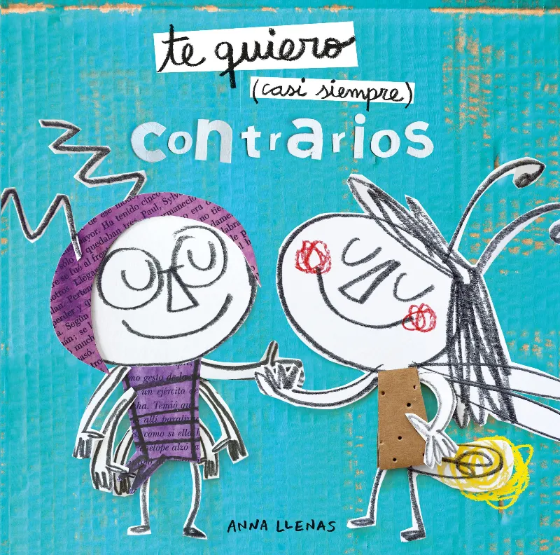 TE QUIERO CASI SIEMPRE -CONTRARIOS-