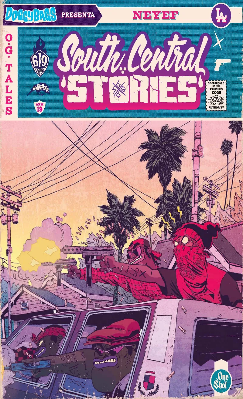 DOGGY BAGS PRESENTA: SOUTH CENTRAL STORIES -UNIVERSO MUTAFUKAZ-