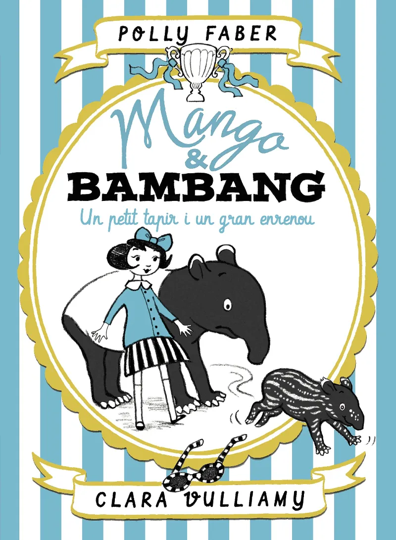 MANGO & BAMBANG 3 - UN PETIT TAPIR I UN GRAN ENRENOU