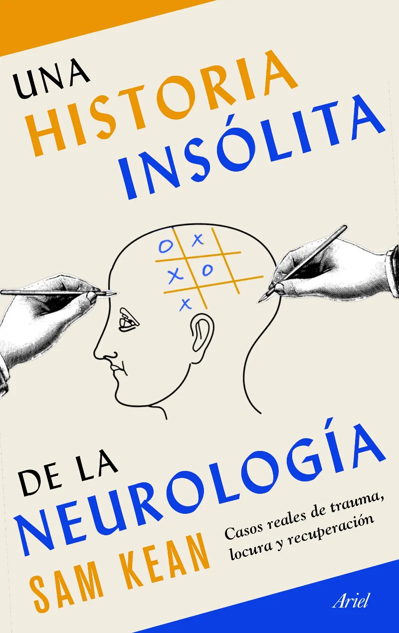 HISTORIA INSOLITA DE LA NEUROLOGIA,UNA