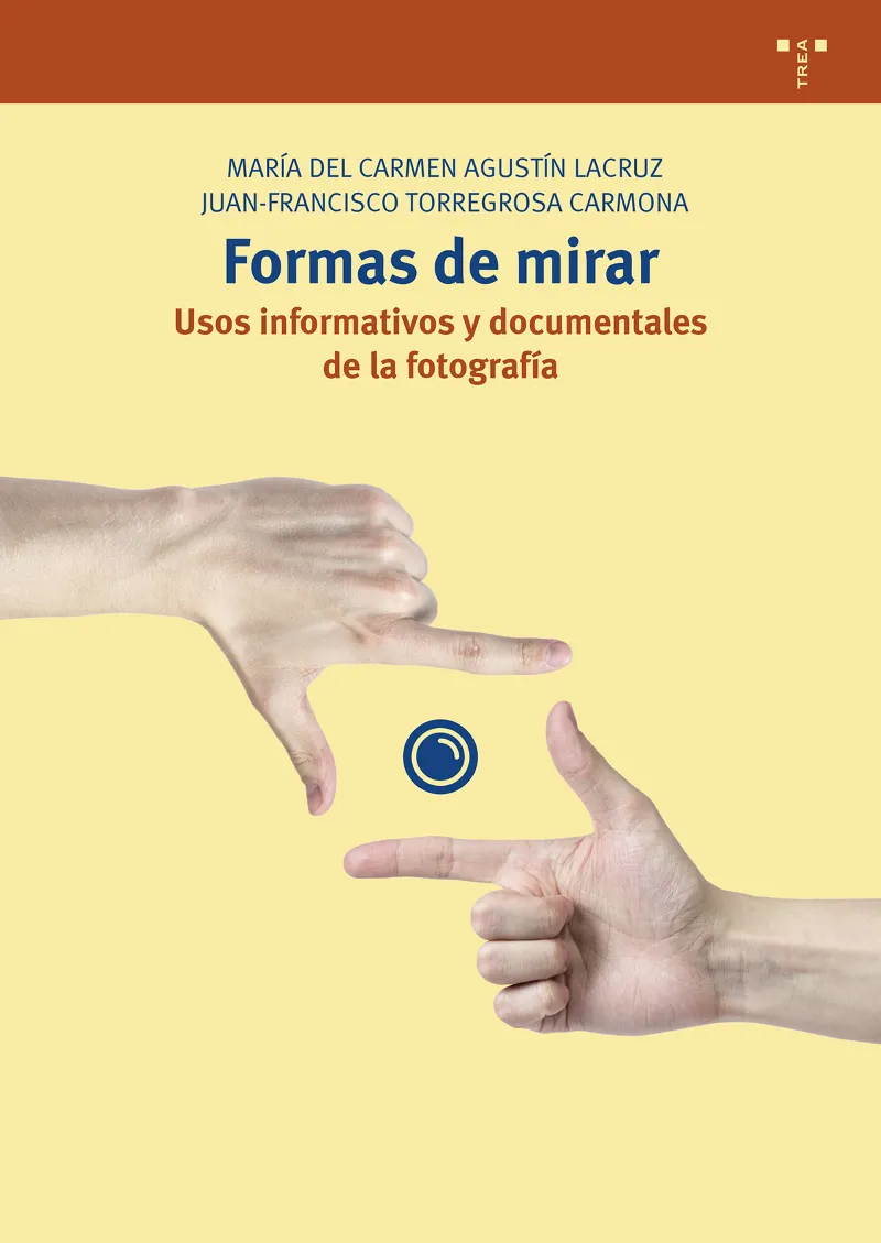 FORMAS DE MIRAR USOS INFORMATIVOS Y DOCUMENTALES DE LA FOTOGRAFIA