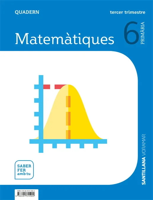 QUADERN MATEMATIQUES 6 PRIMARIA 3 TRIM SABER FER AMB TU