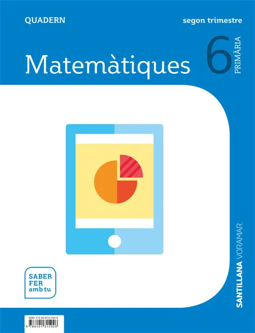 QUADERN MATEMATIQUES 6 PRIMARIA 2 TRIM SABER FER AMB TU