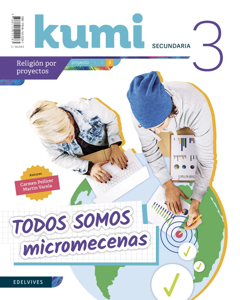 RELIGIÓN KUMI PROYECTO TODOS SOMOS MICROMECENAS 3.º ESO - REVISTA DEL ALUMNO