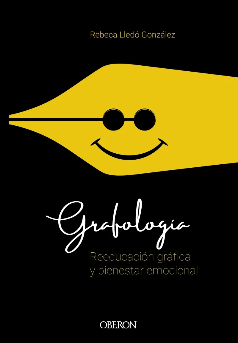 GRAFOLOGIA -REEDUCACION GRAFICA Y BIENESTAR EMOCIONAL-