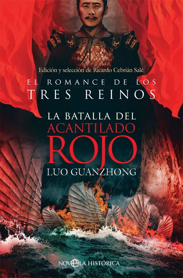 BATALLA DEL ACANTILADO ROJO, LA - EL ROMANCE DE LOS TRES REINOS -