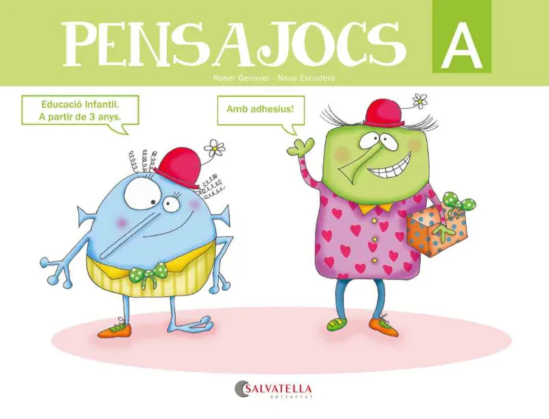 PENSAJOCS A EUCACIO INFANTIL 3 ANYS