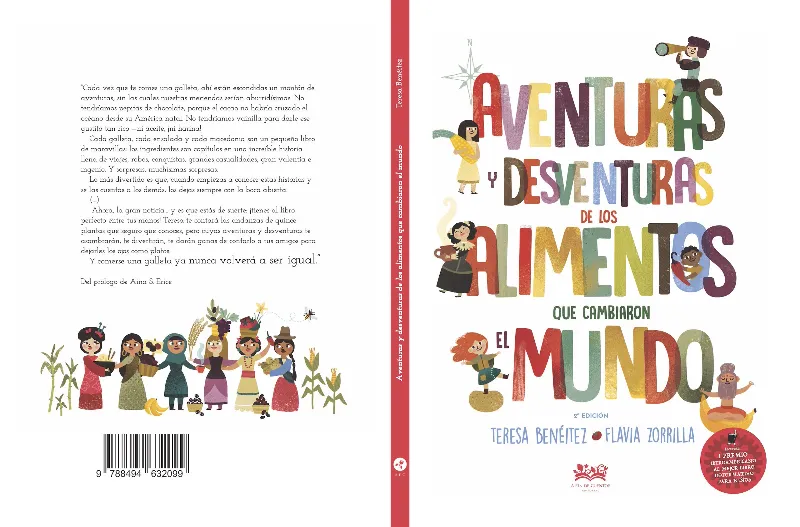 AVENTURAS Y DESVENTURAS DE LOS ALIMENTOS QUE CAMBIARON EL