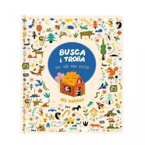 BUSCA I TROBA PER ALS MES PETITS -ALS CONTES-