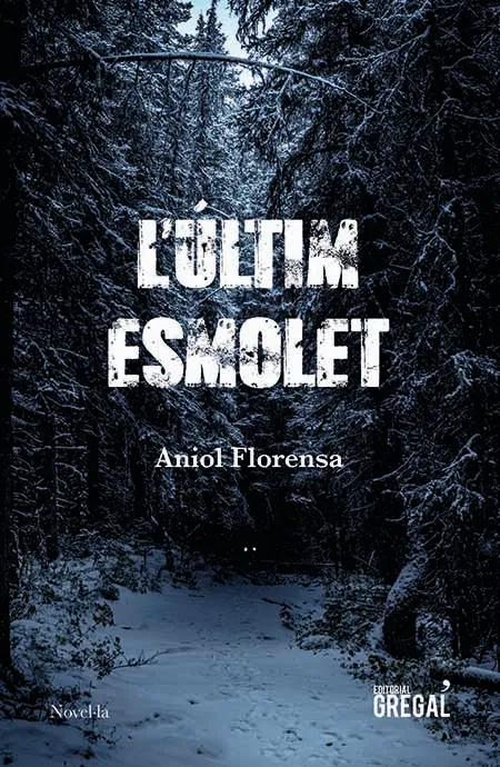 ULTIM ESMOLET, L'