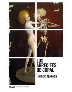 ARRECIFES DE CORAL, LOS