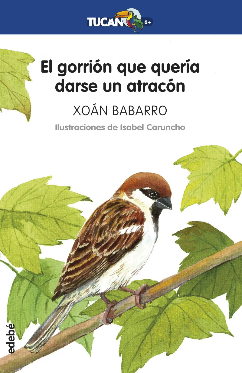 GORRION QUE QUERIA DARSE UN ATRACON, EL