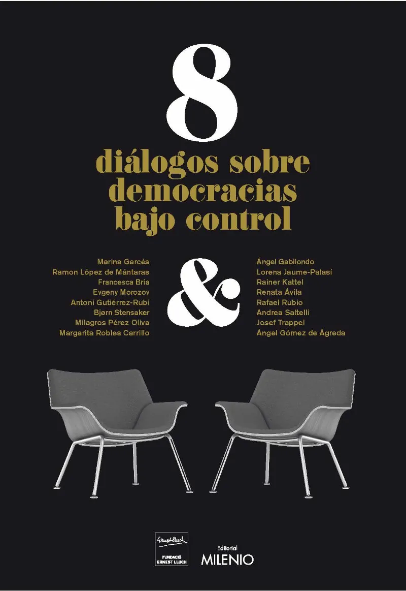 8 DIALOGOS SOBRE DEMOCRACIAS BAJO CONTROL