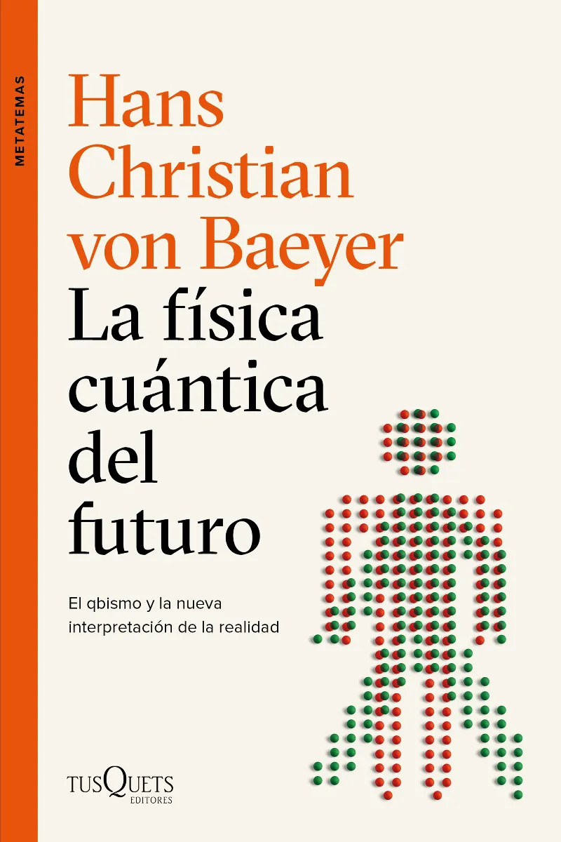 FISICA CUANTICA DEL FUTURO,LA