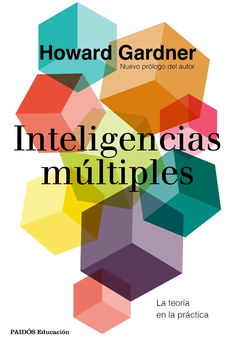 INTELIGENCIAS MULTIPLES -LA TEORIA PRACTICA-