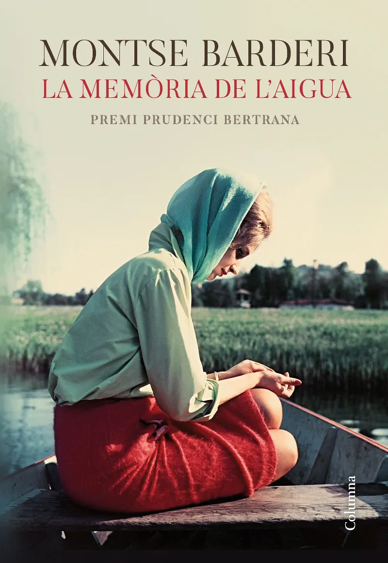 MEMORIA DE L'AIGUA,LA -PREMI PRUDENCI BERTRANA-
