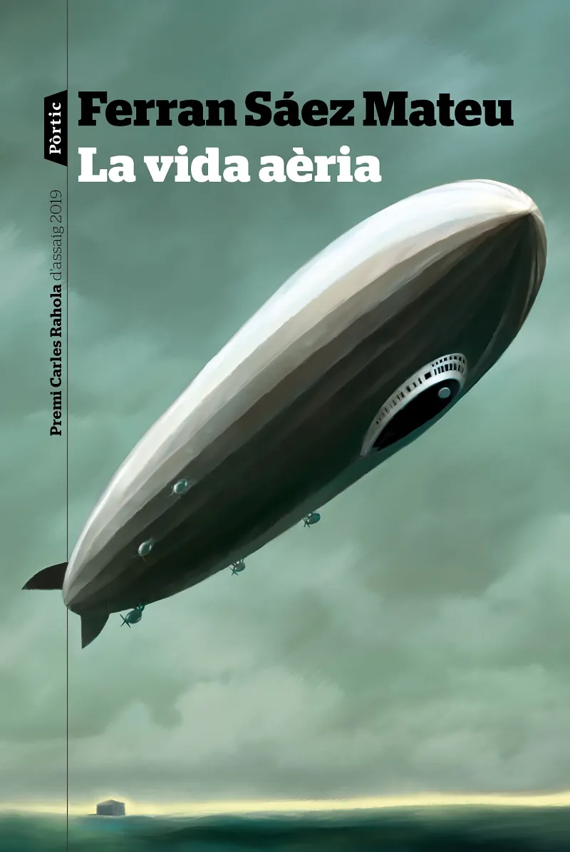 VIDA AERIA,LA -PREMI CARLES RAHOLA D'ASSAIG 2019-