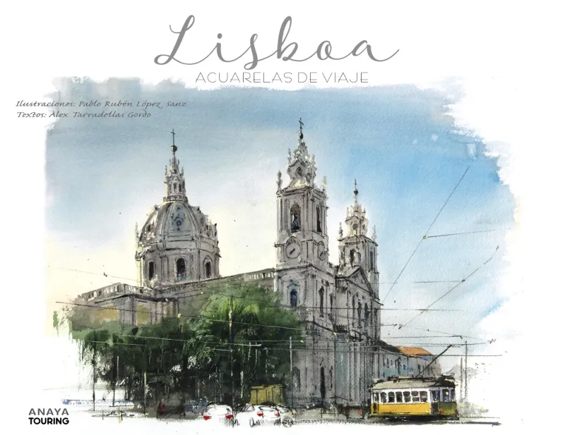 LISBOA -ACUARELAS DE VIAJE