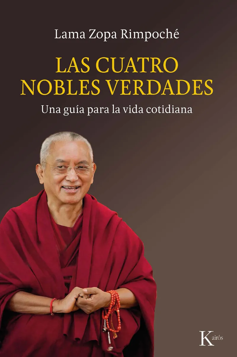LAS CUATRO NOBLES VERDADES