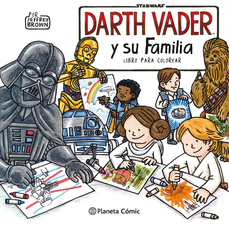 DARTH VADER Y SU FAMILIA -LIBRO PARA COLOREAR-