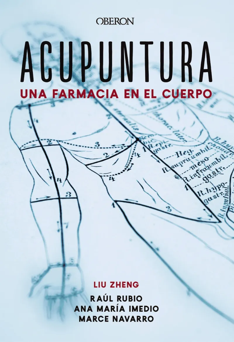 ACUPUNTURA -UNA FARMACIA EN EL CUERPO-