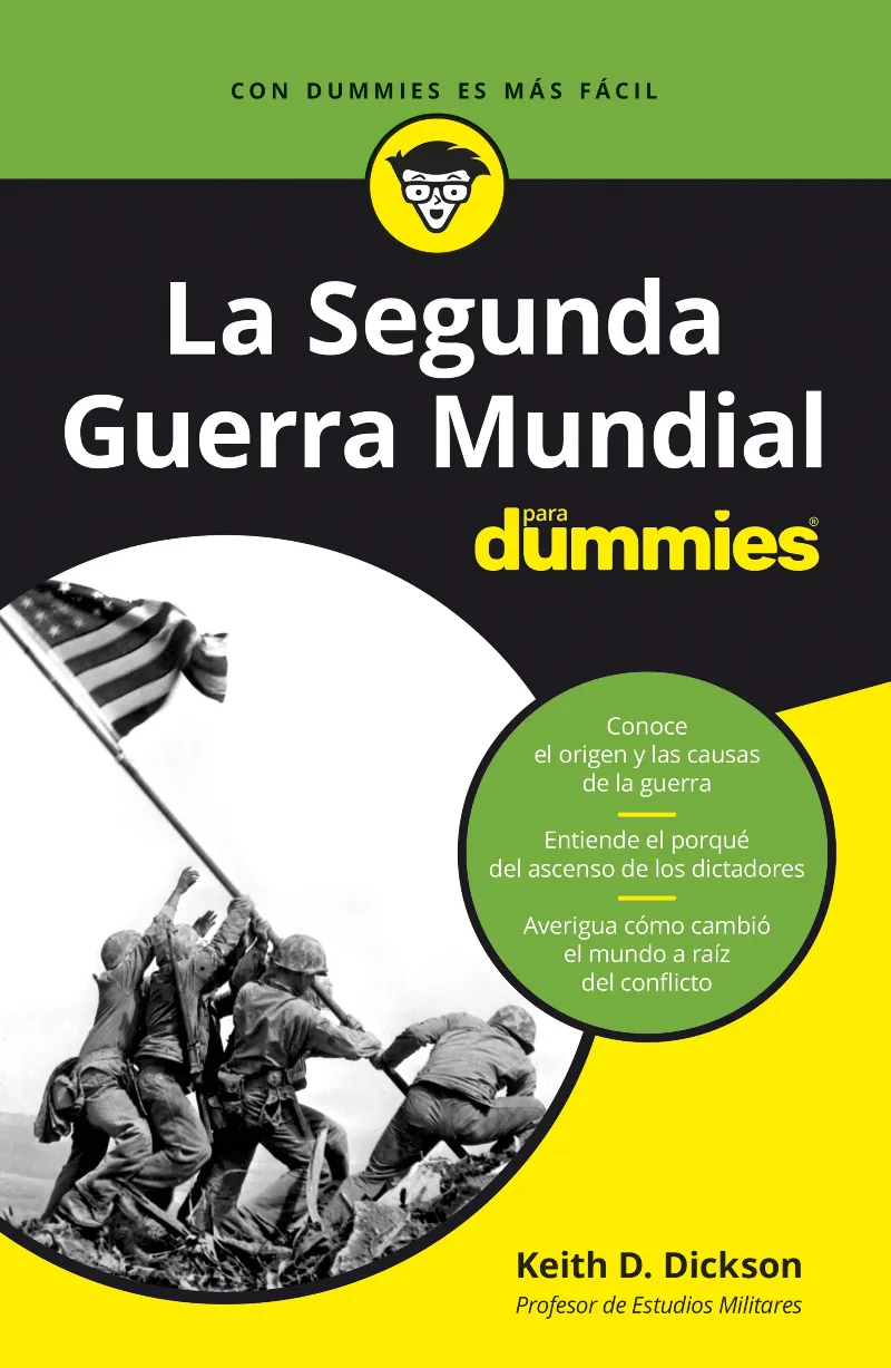 SEGUNDA GUERRA MUNDIAL PARA DUMMIES, LA